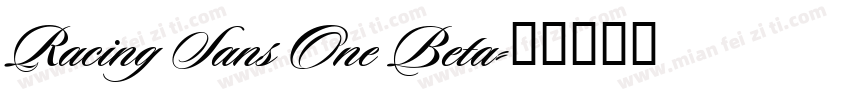 Racing Sans One Beta字体转换